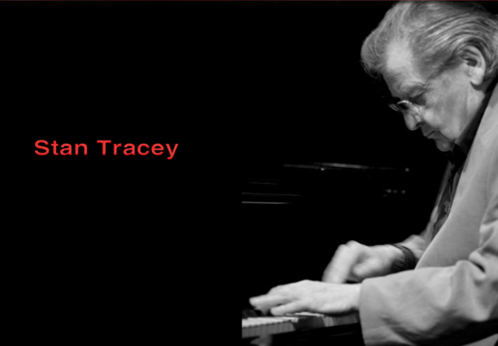 The main man in Jazz Stan Tracey